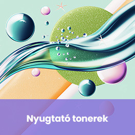  Nyugtató tonerek